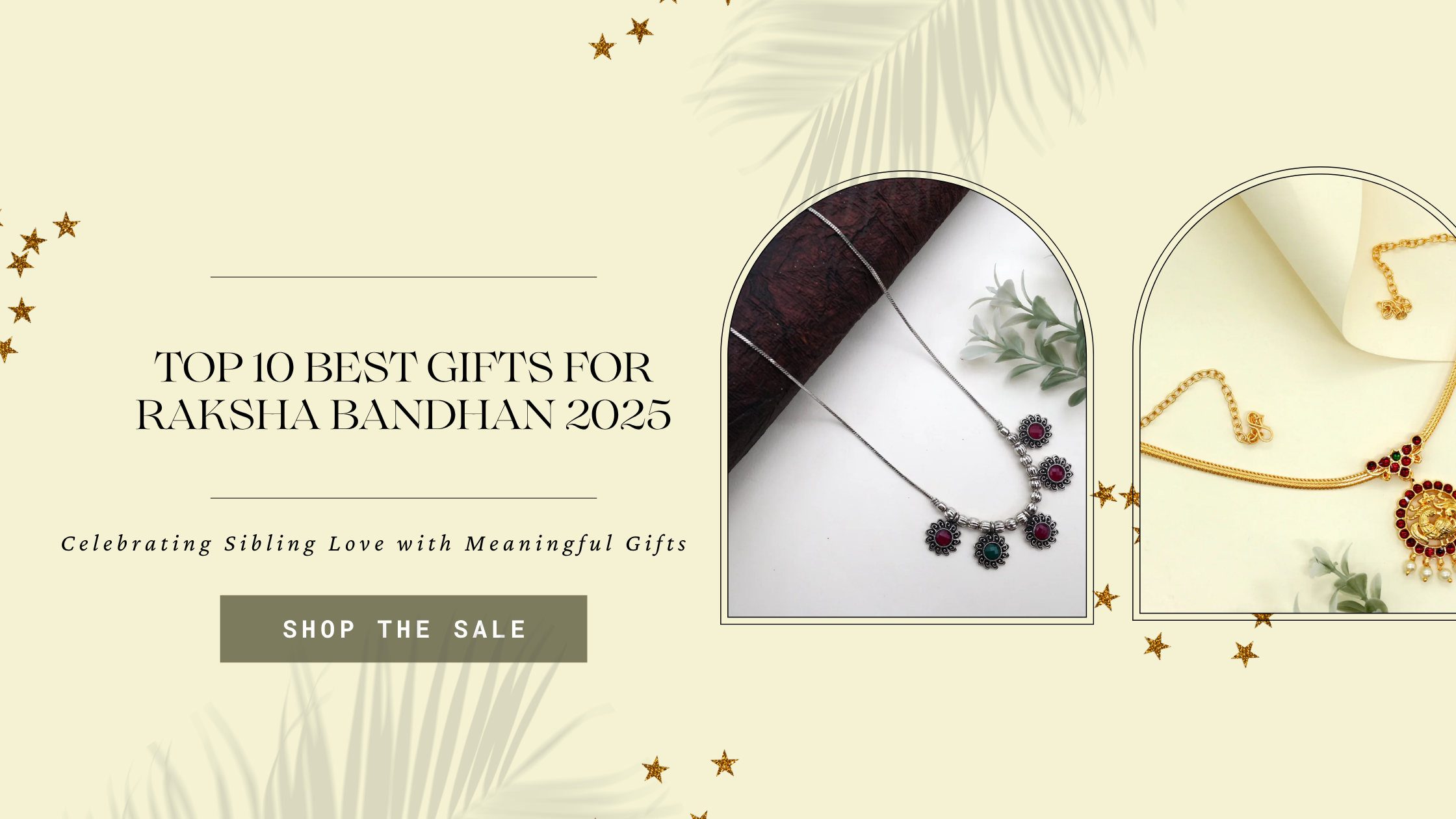 Top 10 Best Gifts for Raksha Bandhan 2025: Celebrating Sibling Love with Meaningful Gifts