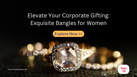 Elevate Your Corporate Gifting: Exquisite Bangles for Women