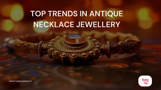 Top Trends in Antique Necklace Jewellery